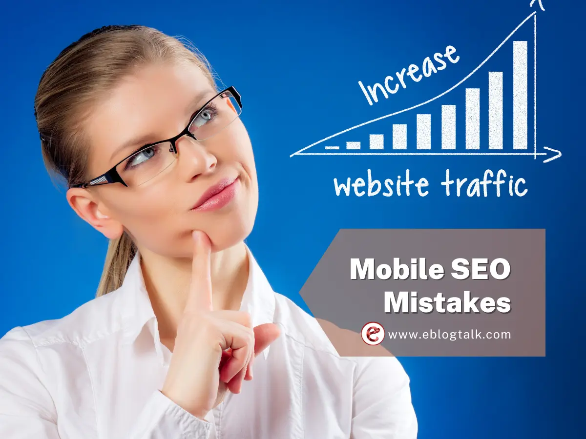 20 Deadly Mobile SEO Mistakes to Avoid in 2025