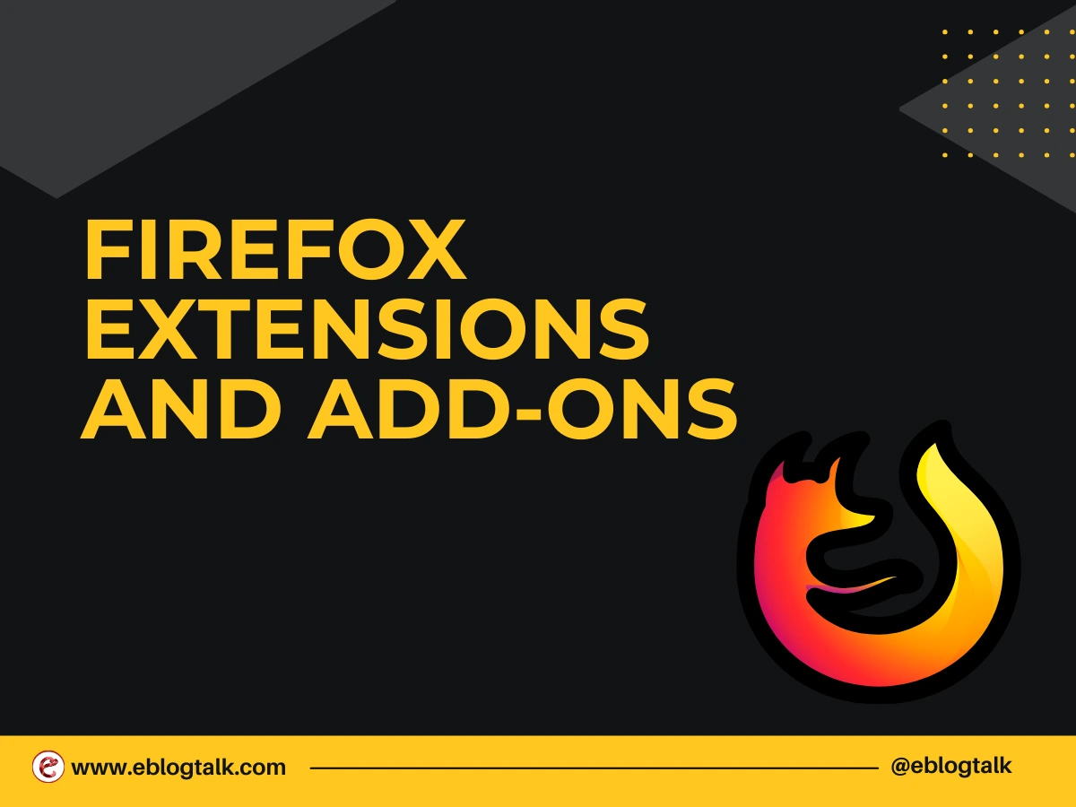 Firefox Extensions and Add-Ons