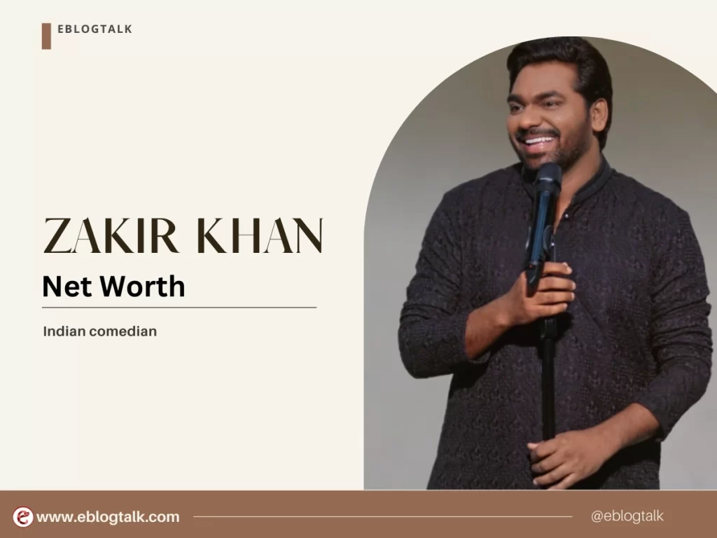 zakir khan net worth