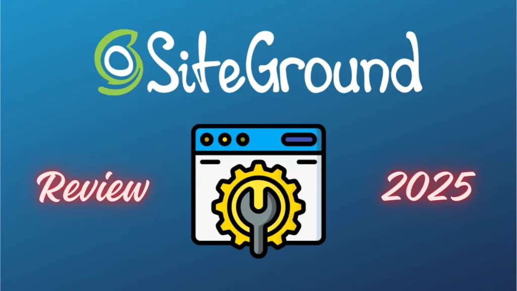 SiteGround Review