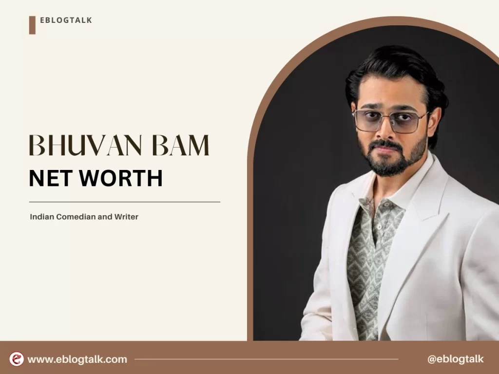 bhuvan bam net worth