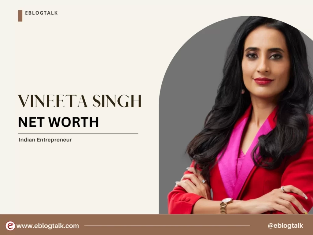 vineeta singh net worth