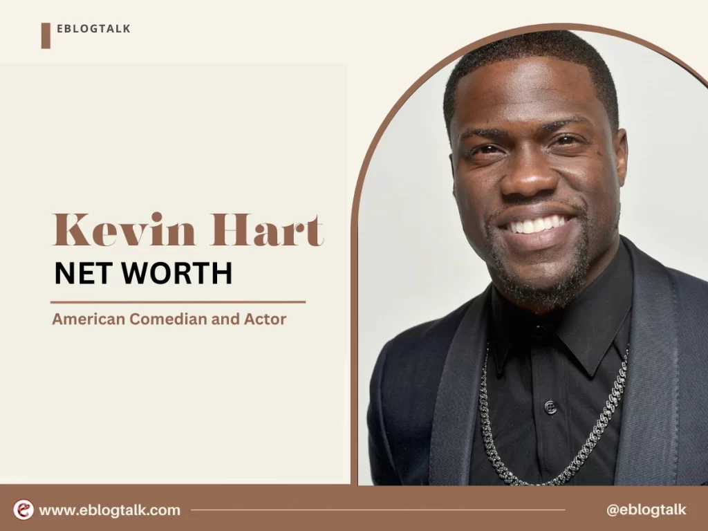 Kevin Hart net worth